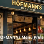 HOFMANNs Menü Preise