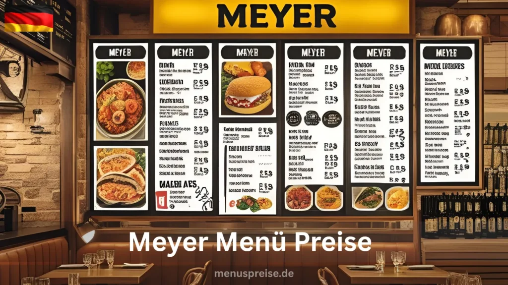 Meyer Menü Preise