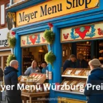 Meyer Menü Würzburg Preise