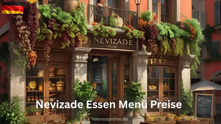 Nevizade Essen Menü Preise