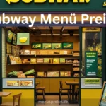 Subway Menü Preise